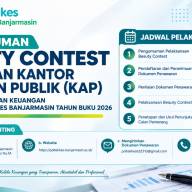 Beauty Contest Pemilihan Kantor Akuntan Publik (KAP)